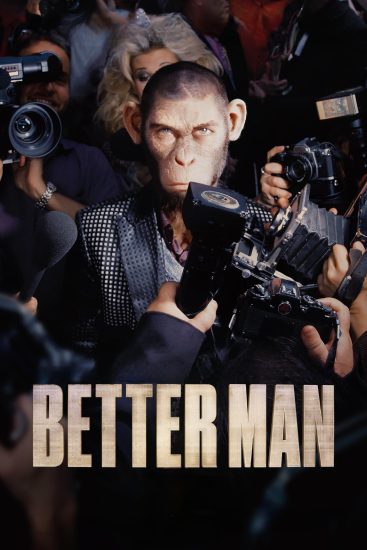 مشاهدة فيلم Better Man 2024 مترجم